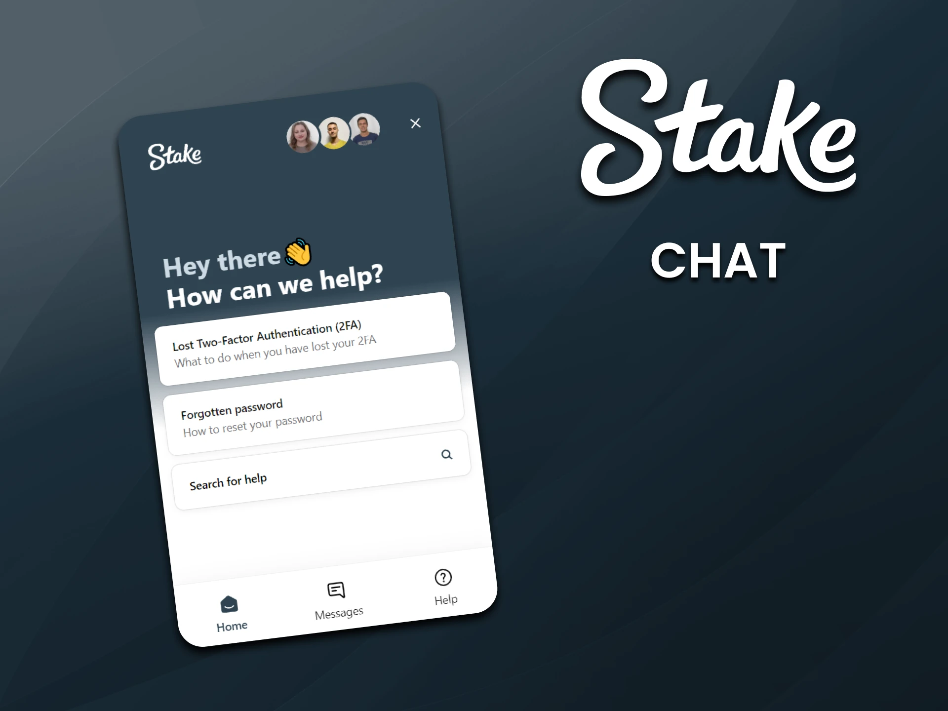 You can contact the Stake team via chat.