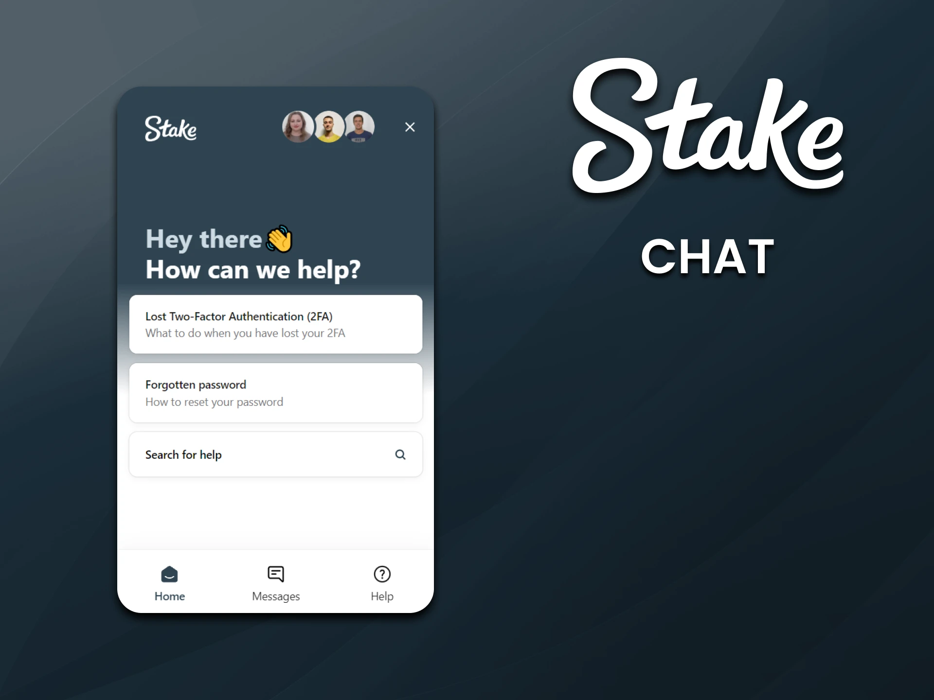 You can contact Stake website support via chat.