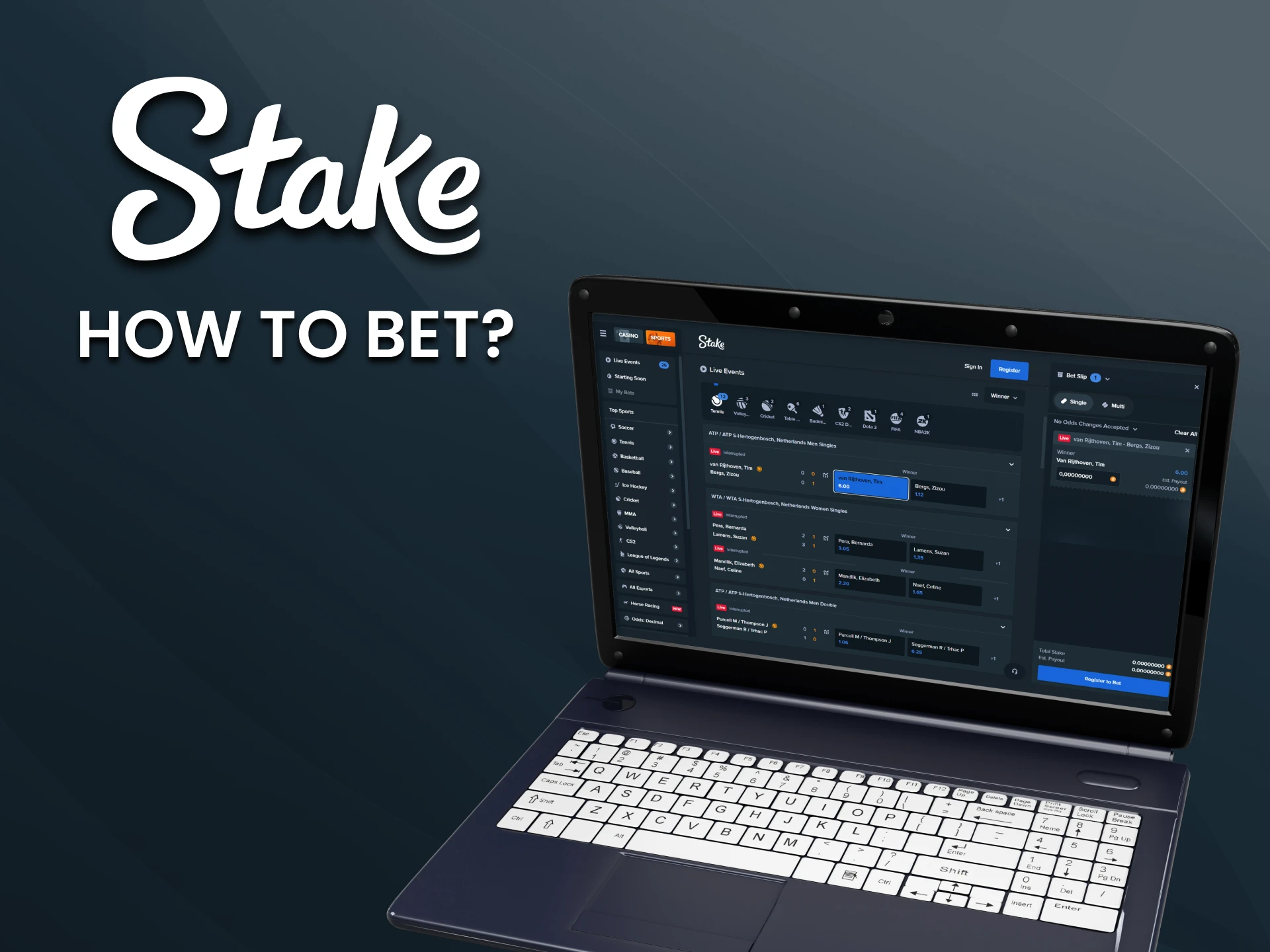 We'll show you how to start betting on Stake.